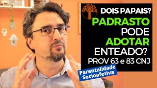 Parentalidade Socioafetiva  Provimento 63 e 83 CNJ na prática [upl. by Lopez]