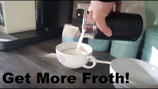 How to Get More Froth from Your Nespresso Coffee Aeroccino  Nespresso tips and help [upl. by Ijic]